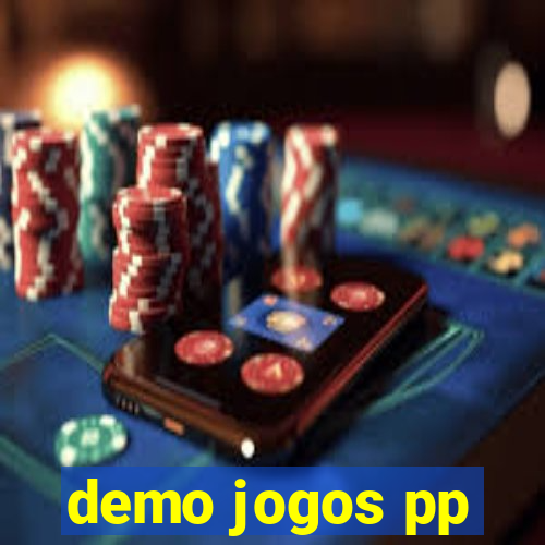 demo jogos pp